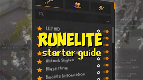 Starter Guide to Runelite: First.